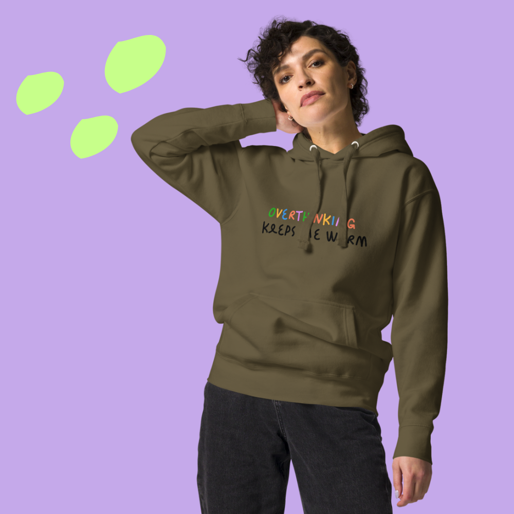 Overthinking - Hoodie