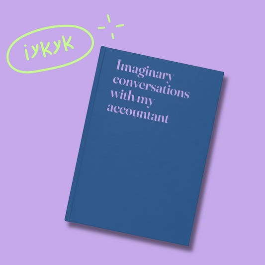 Imaginary conversations with my accountant - Hardcover notebook - dark blue
