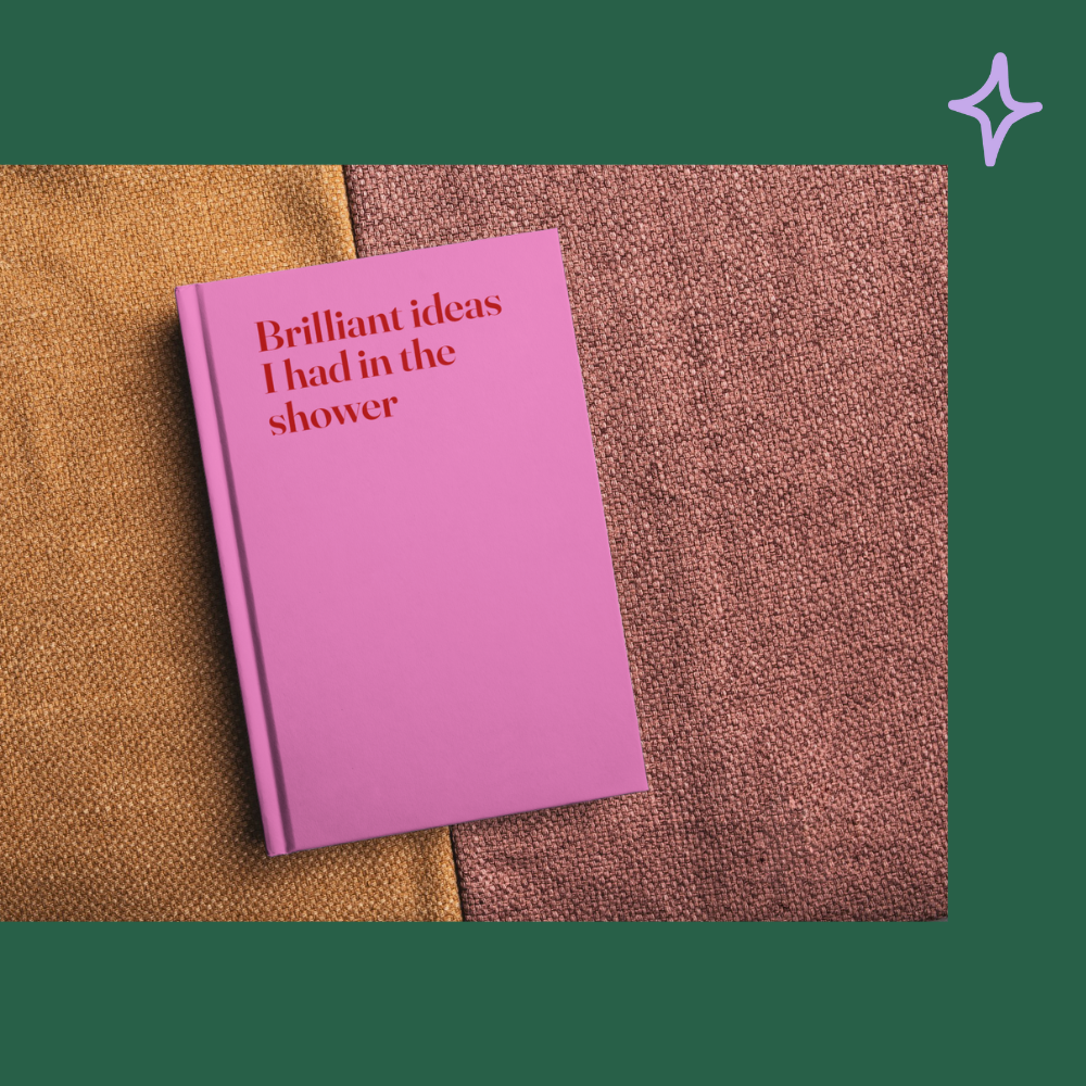 Brilliant ideas I had in the shower - Hardcover notebook - hot pink