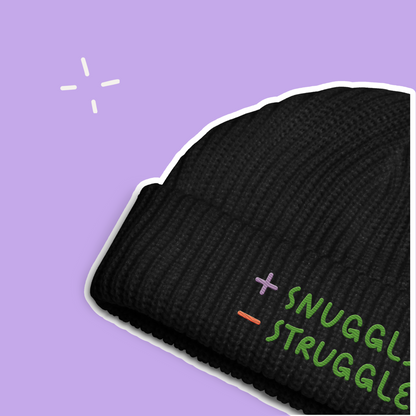 + Snuggle – Struggle - Fisherman Beanie