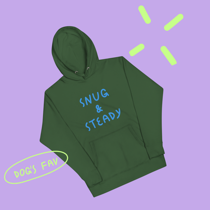 Snug & Steady - Hoodie