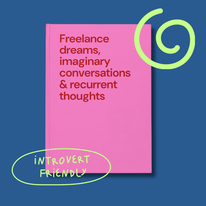Freelance dreams - Hardcover notebook - hot pink