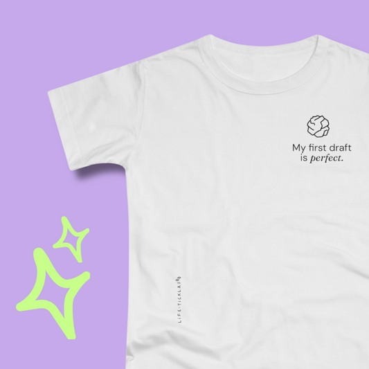 My first draft is perfect - Women’s T-shirt