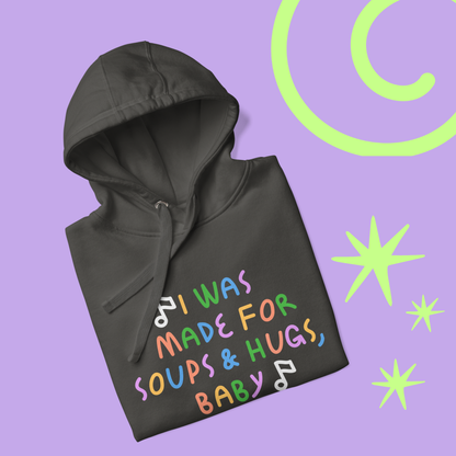 Made for soups - Hoodie