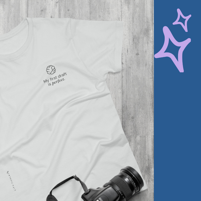 My first draft is perfect - Men’s T-shirt