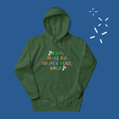 Made for soups - Hoodie