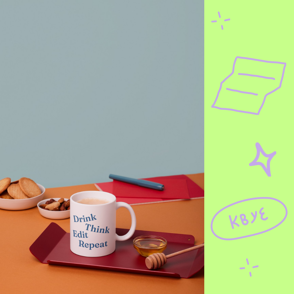 Drink, think, edit, repeat - Ceramic mug