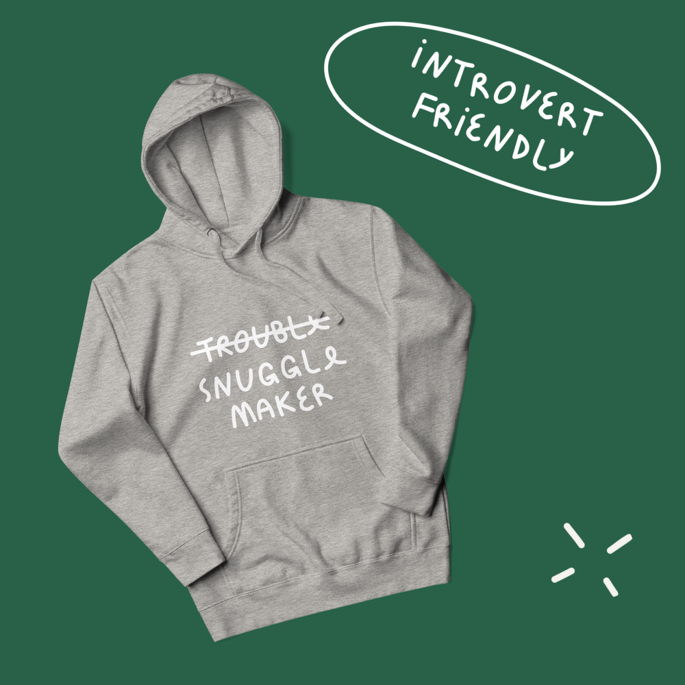 Snuggle maker - Hoodie