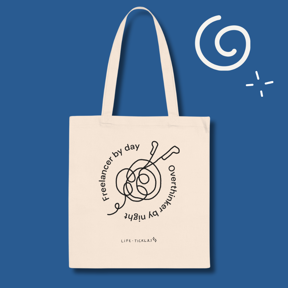 Freelancer by day, overthinker by night - Tote bag (illustration)