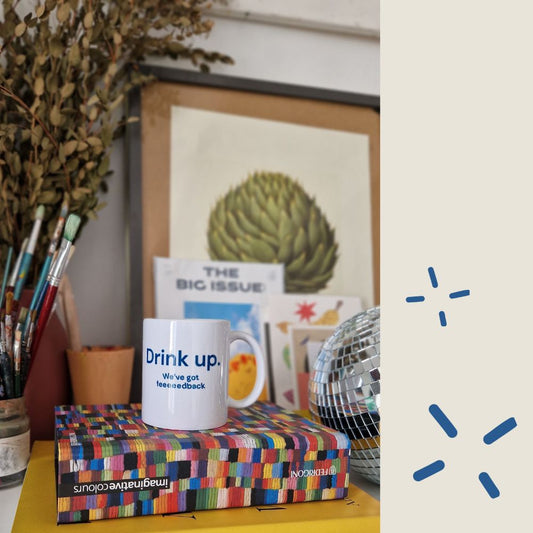 Drink up, we’ve got feedback - Ceramic mug